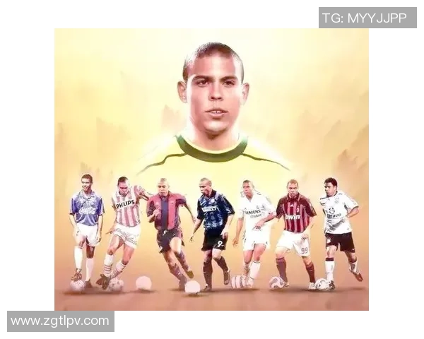 巴西足球传奇罗纳尔多的辉煌生涯与不朽影响解析